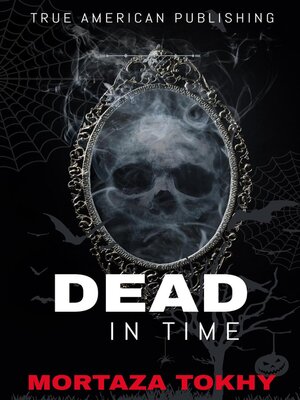 cover image of Dead In Time